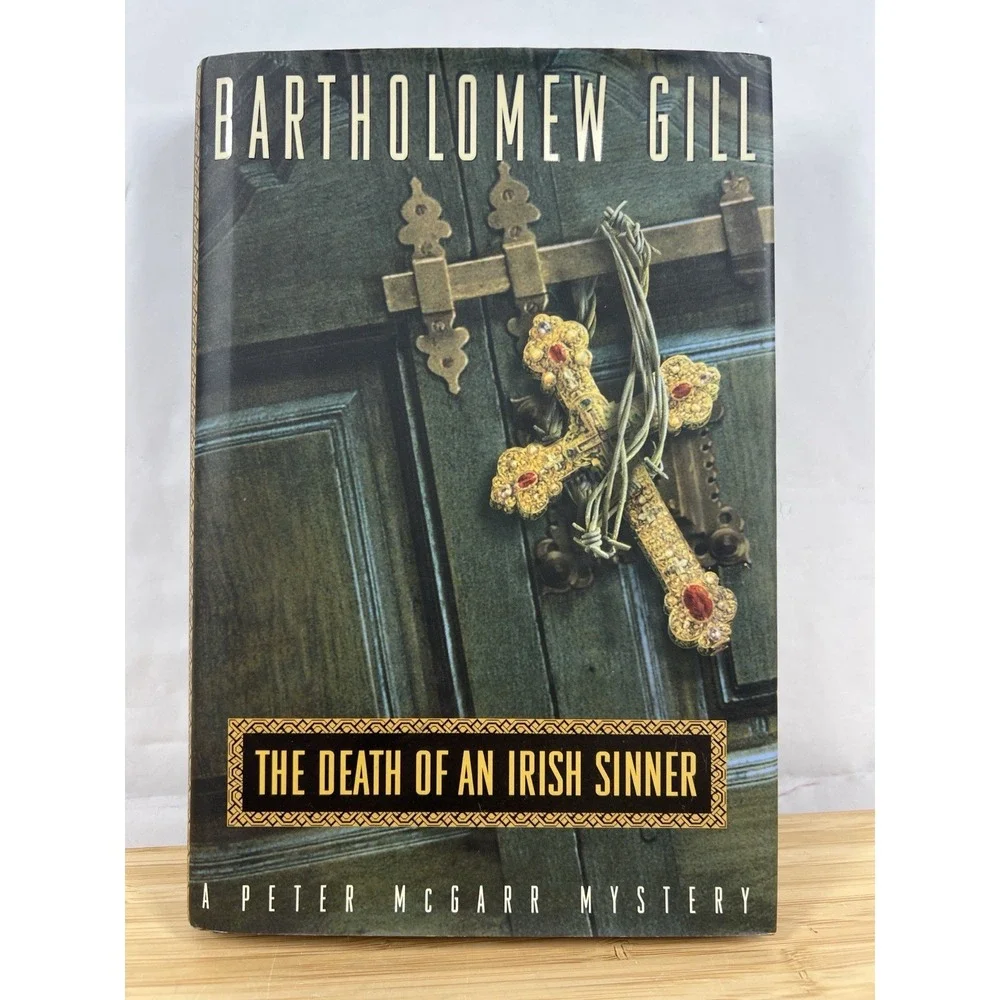 Signed 1st‎ Ed. Bartholomew Gill - Death of an Irish Sinner. Inscribed Hardcover